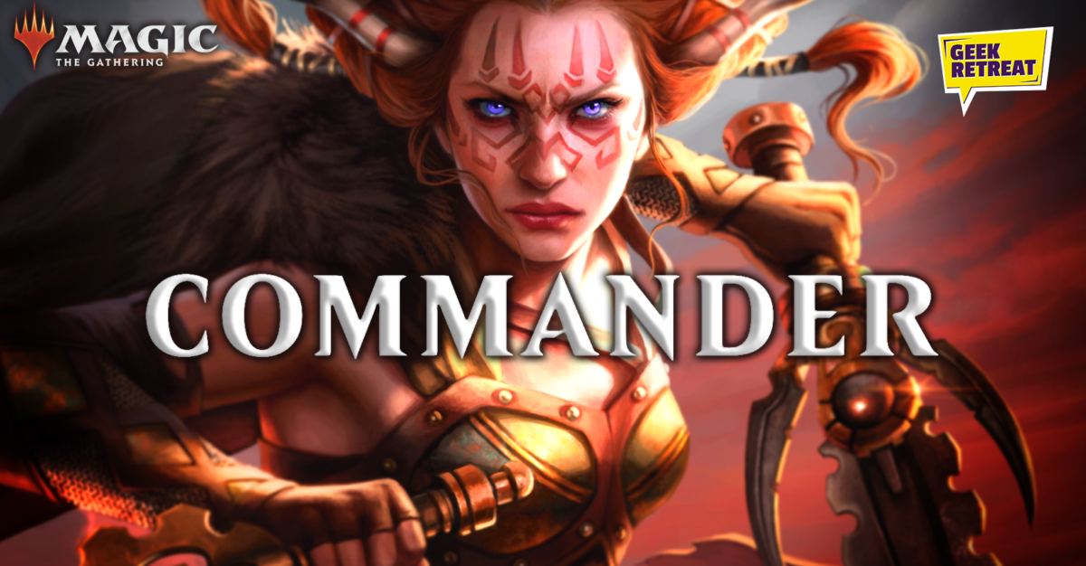Friday Night Magic Commander at Geek Retreat Rotherham Friday Night Magic Commander at Geek Retreat Rotherham